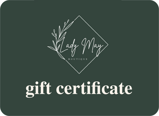 Lady May Boutique Digital Gift Certificate